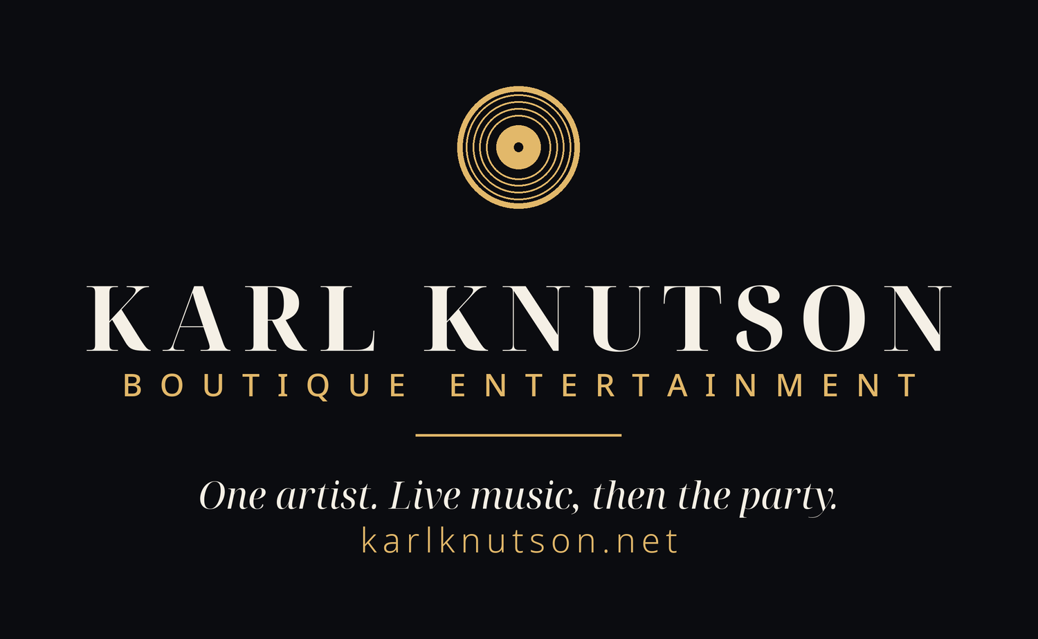 Karl Knutson Boutique Entertainment — One artist. Live music, then the party.